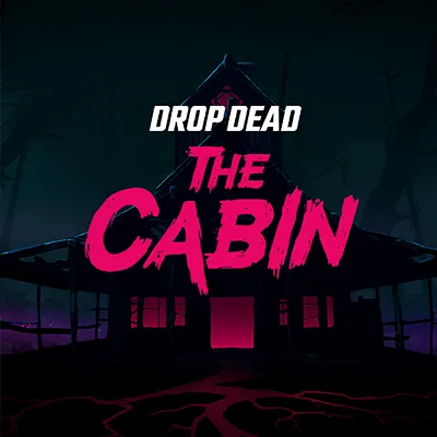 DreamHack VR Drop Dead The Cabin